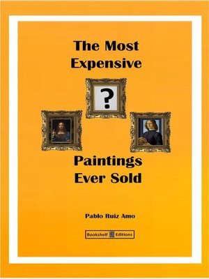 cover image of The Most Expensive Paintings Ever Sold